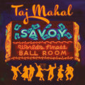the album cover for Taj Mahal - Savoy