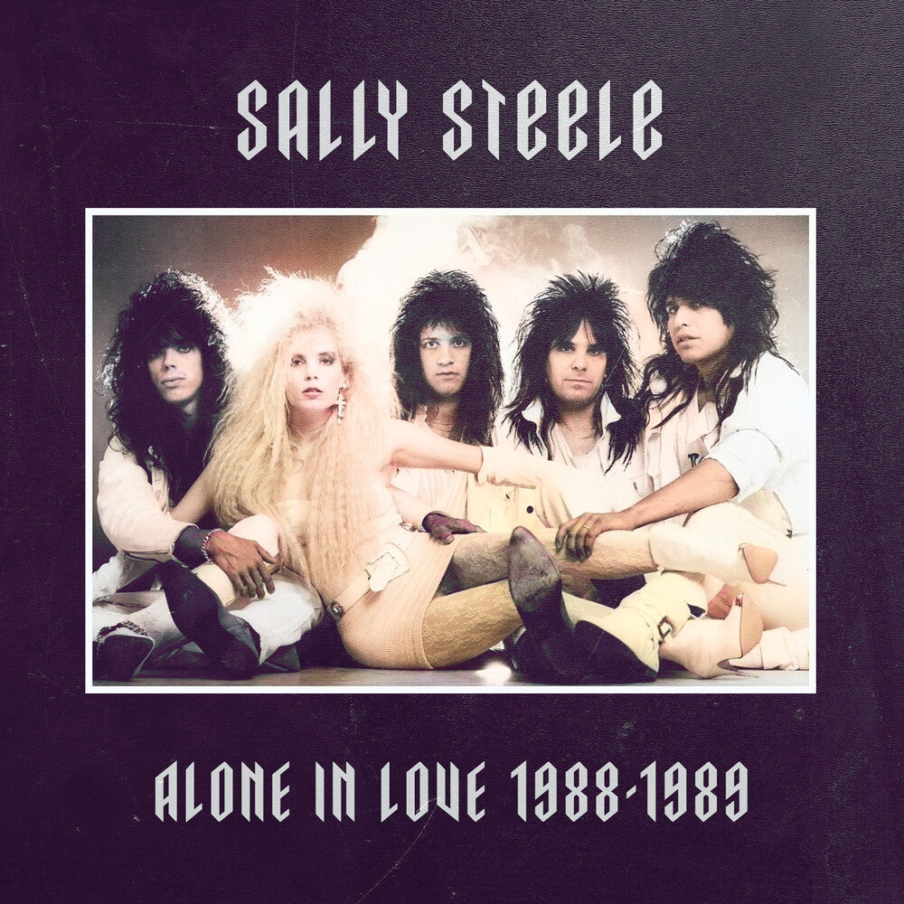 the album cover for Steele, Sally - Alone In Love 1988-1989