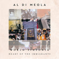 the album cover for Al Di Meola - World Sinfonia: Heart of the Immigrants [2LP]