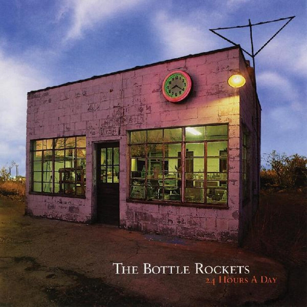 the album cover for The Bottle Rockets - 24 Hours A Day [Clear Vinyl]