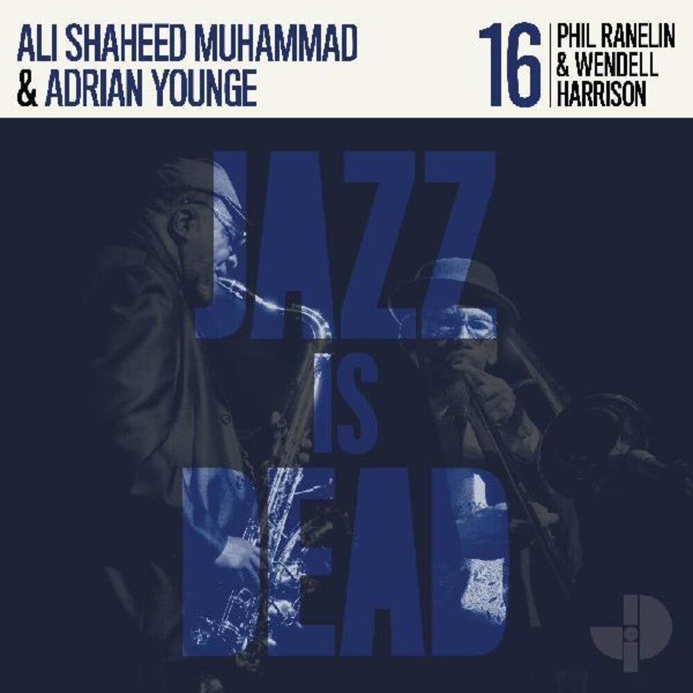 the album cover for Phil Ranelin  / Harrison / Younge / Muhammad - Phil Ranelin & Wendell Harrison Jid016 (Blue) (Uk)