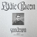 the album cover for Eddie Chacon - Sundown