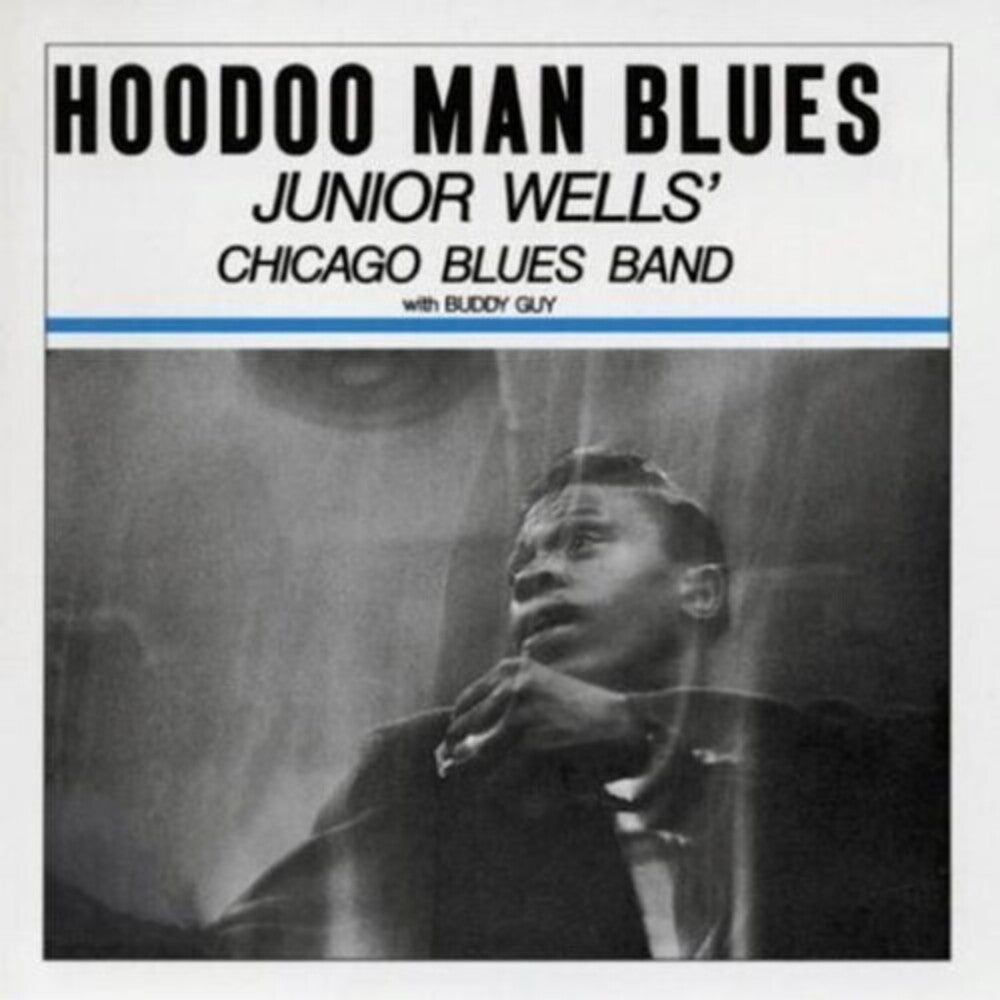 the album cover for Junior Wells - Hoodoo Man Blues - Blue (Blue) [Colored Vinyl] [Limited Edition]