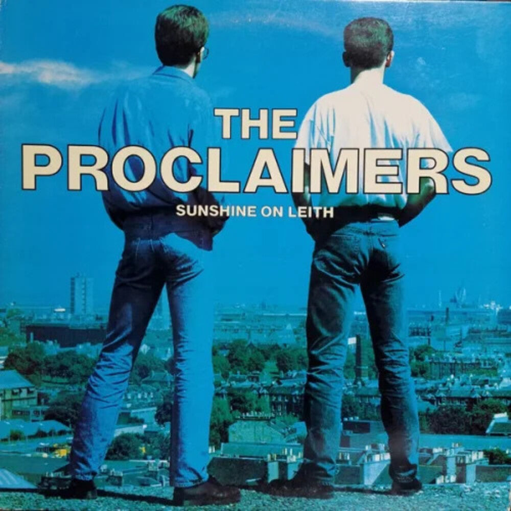 the album cover for The Proclaimers - Sunshine on Leith (2 LP Expanded Edition) [RSD 2022]