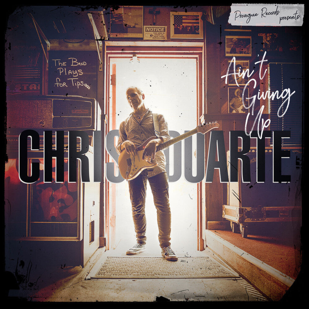 the album cover for Chris Duarte - Ain't Giving Up (Ofgv)