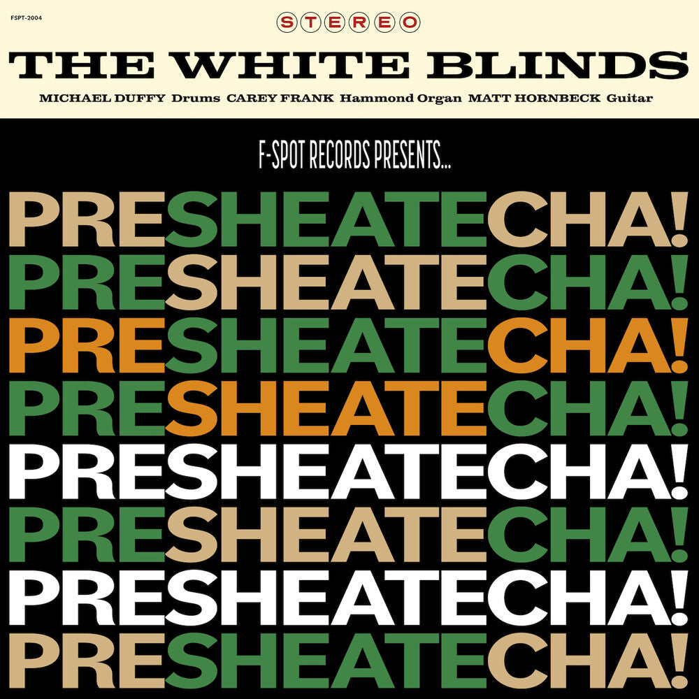 the album cover for The White Blinds - Presheatecha!