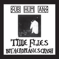 the album cover for The Subhumans - Time Flies + Rats