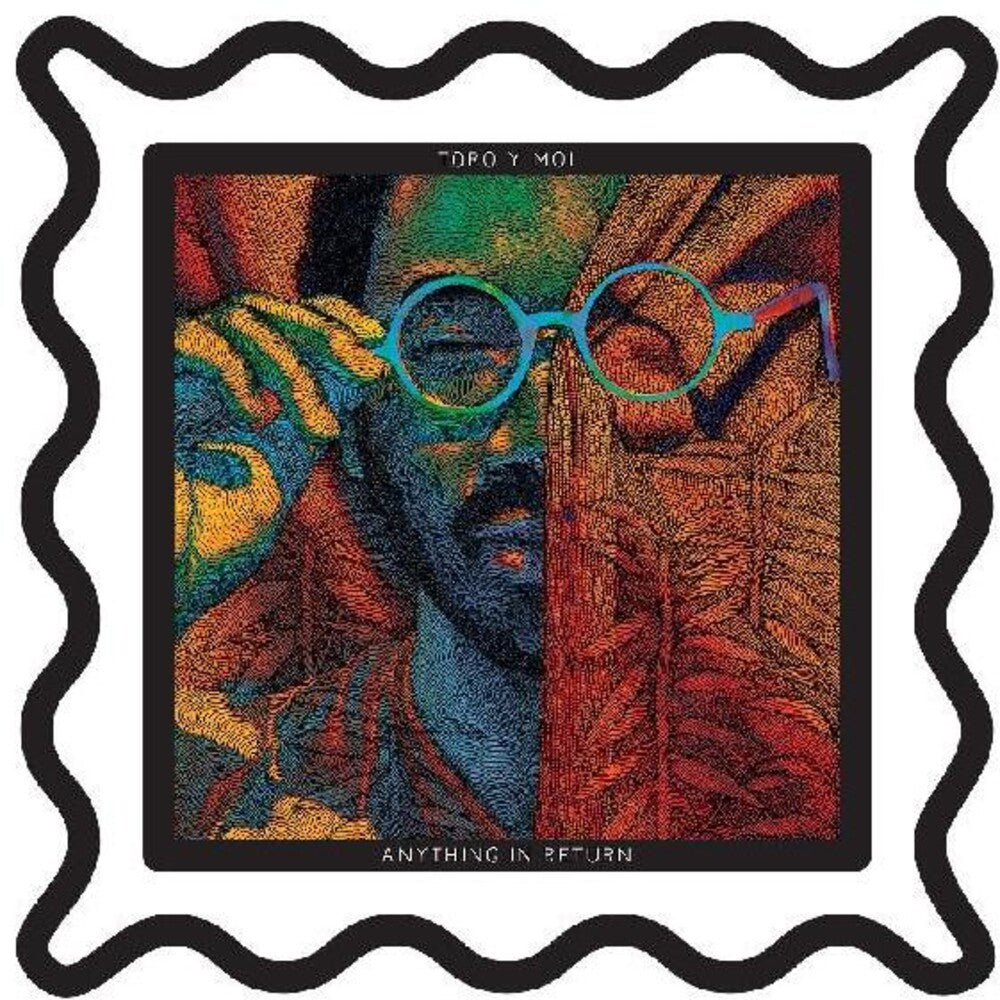 the album cover for Toro Y Moi - Anything In Return (Blk) [Colored Vinyl] [Deluxe] (Gate) (Wht)