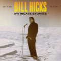 the album cover for Bill Hicks - Intricate Stories