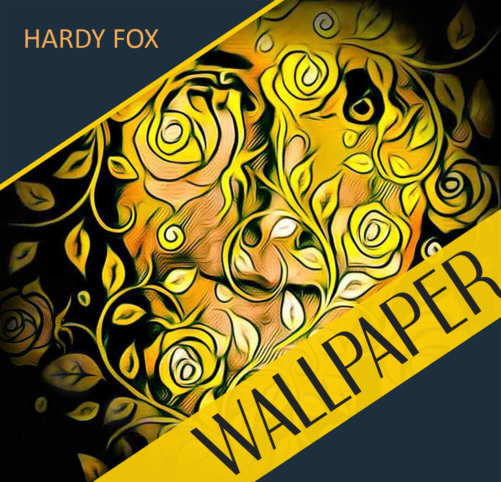 the album cover for Hardy Fox - Wallpaper