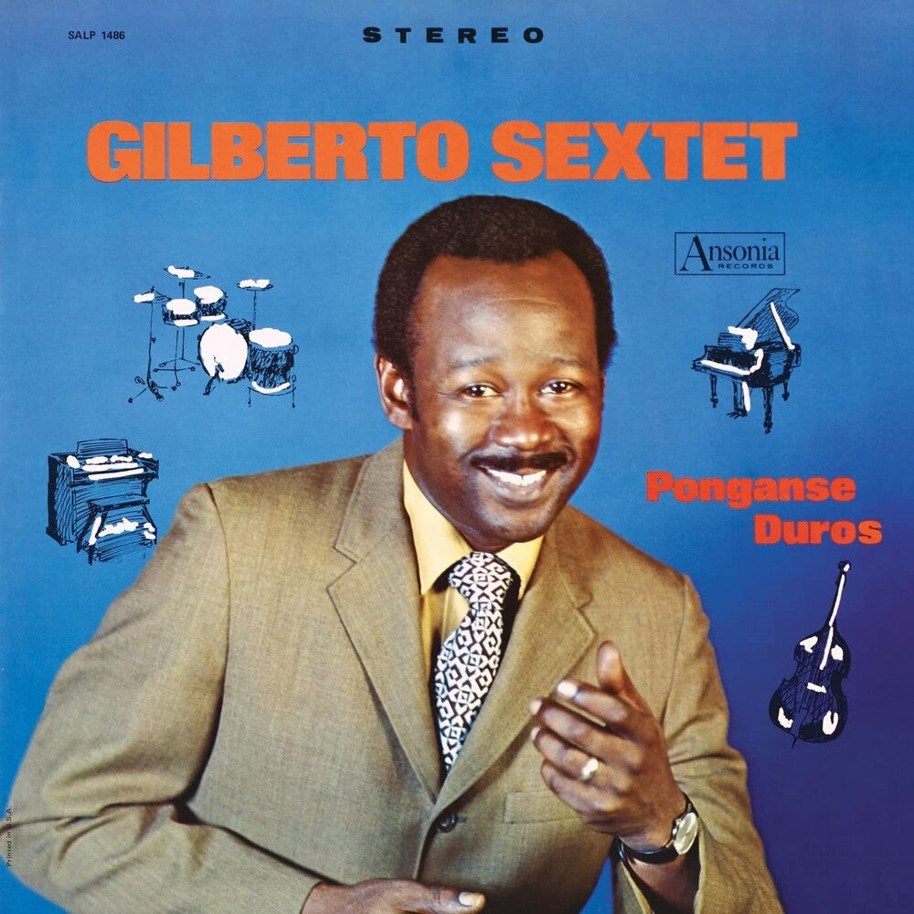 the album cover for Gilberto Sextet - Ponganse Duros [180 Gram]