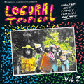 the album cover for Locura Tropical 2 / Various - Locura Tropical 2 / Various