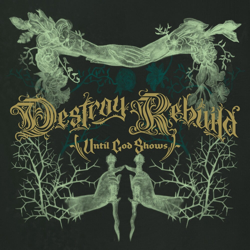 the album cover for Destroy Rebuild Until God Shows (D.R.U.G.S.) - Destroy Rebuild