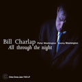 the album cover for Bill Charlap - All Through The Night [LP]