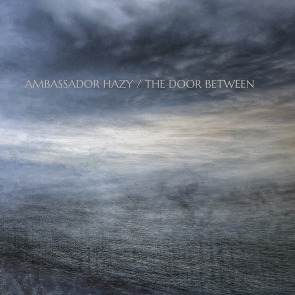 the album cover for Ambassador Hazy - Door Between