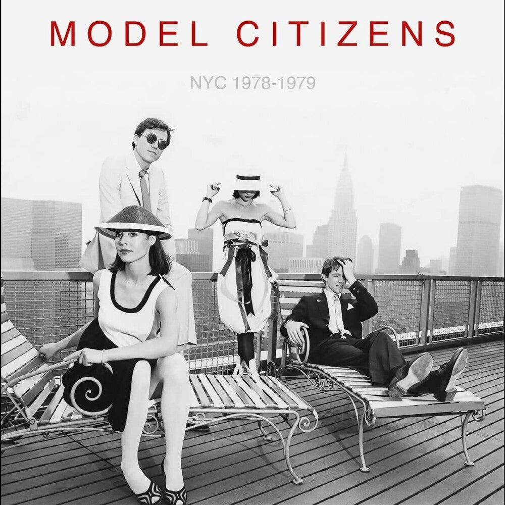 the album cover for Model Citizens - Nyc 1978-1979