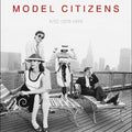 the album cover for Model Citizens - Nyc 1978-1979 [Colored Vinyl] (Red)