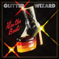 the album cover for Glitter Wizard - Kiss The Boot