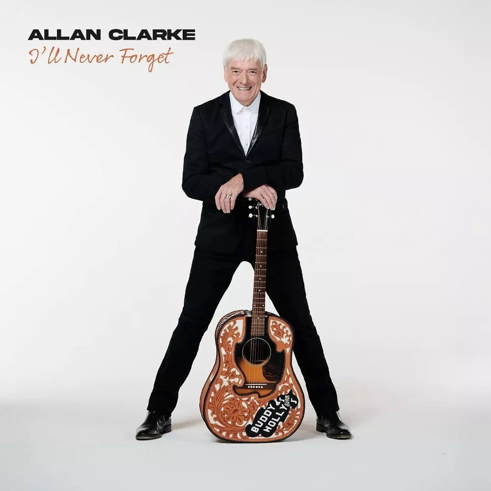 the album cover for Allan Clarke - I'll Never Forget