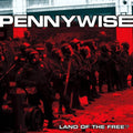 the album cover for Pennywise - Land Of The Free [Red LP]