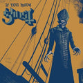 the album cover for Ghost - If You Have Ghost [Indie Exclusive Limited Edition Translucent Yellow LP]