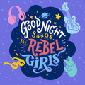 the album cover for Various Artists - Goodnight Songs For Rebel Girls (Various Artists)