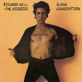 the album cover for Richard Hell & The Voidoids - Blank Generation (Back To The 80's Exclusive) [Orange/Black Ink Spot LP]