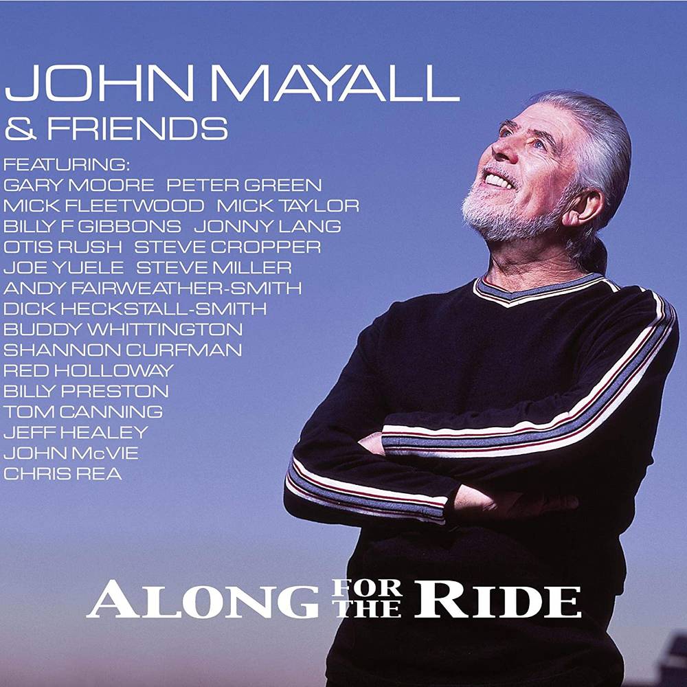the album cover for John Mayall - Along For The Ride [Limited Edition 2LP/CD]