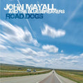 the album cover for John Mayall - Road Dogs [Limited Edition Colored 2LP]