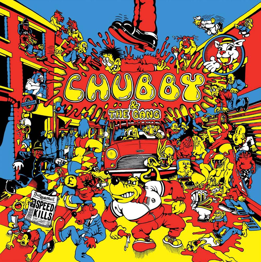 the album cover for Chubby And The Gang - Speed Kills [Limited Edition Yellow LP]
