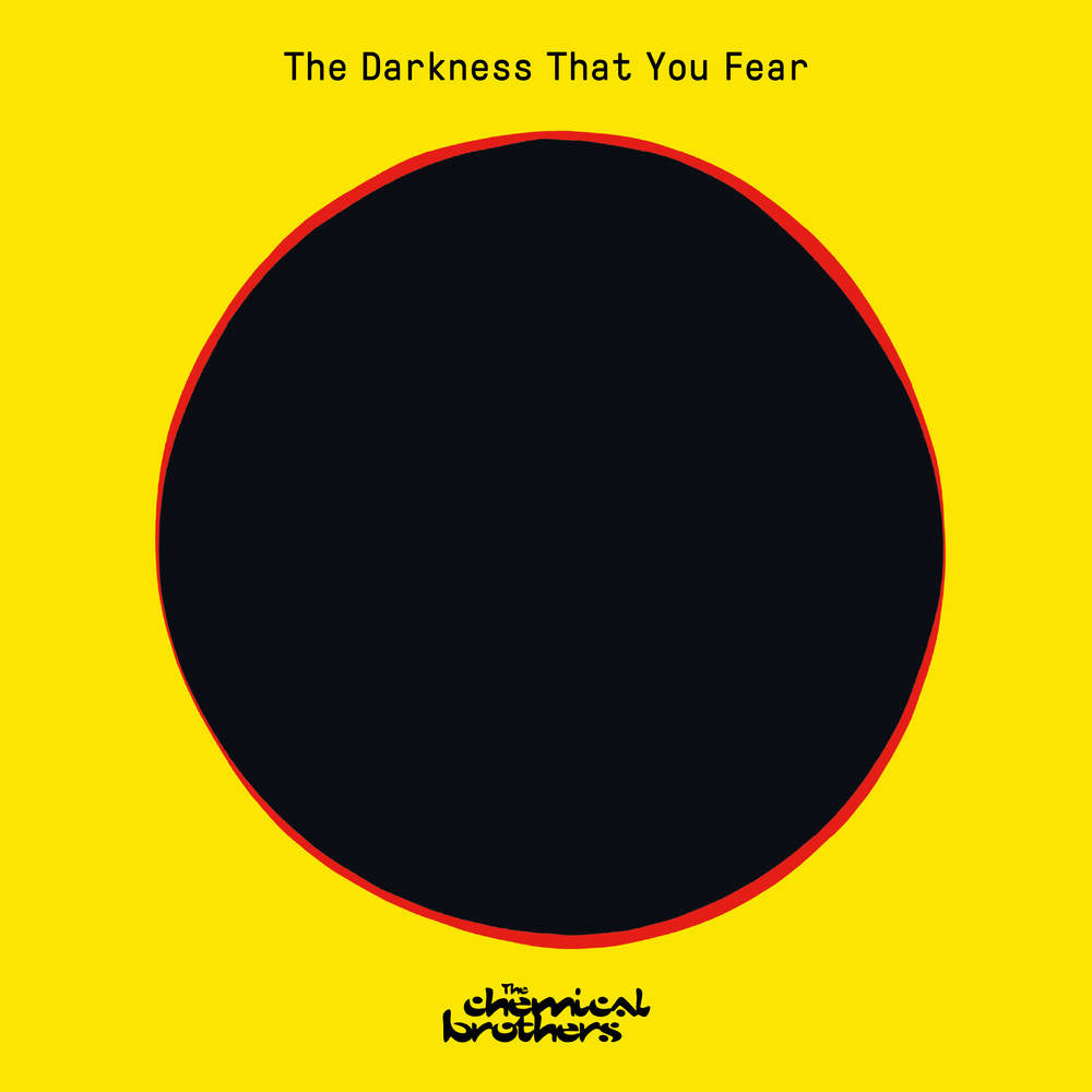 the album cover for The Chemical Brothers - The Darkness You Fear [RSD Drops 2021]