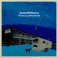 the album cover for James McMurtry - The Horses and the Hounds [Texas Indie Exclusive Limited Edition Blue & Black Swirl 2LP]
