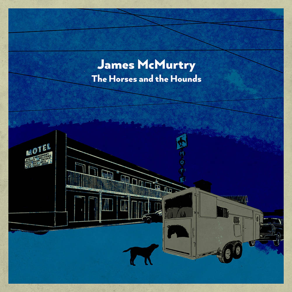 the album cover for James McMurtry - The Horses and the Hounds [Texas Indie Exclusive Limited Edition Blue & Black Swirl 2LP]