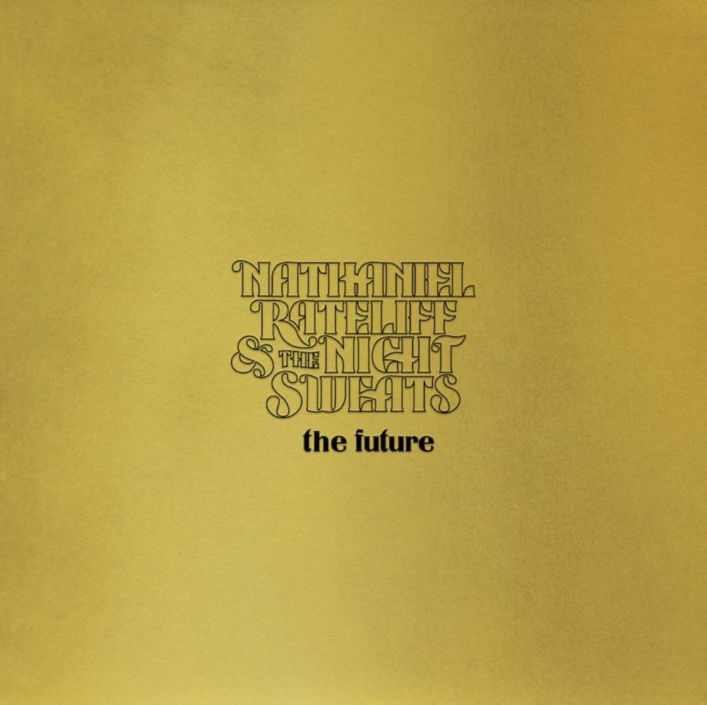 the album cover for Nathaniel Rateliff & The Night Sweats - The Future [Translucent Tan LP]