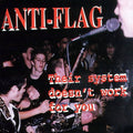 the album cover for Anti-Flag - Their System Doesn't Work For You [LP]