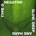 the album cover for Type O Negative - Slow, Deep And Hard: 30th Anniversary Edition [Green/Black Mixed LP]