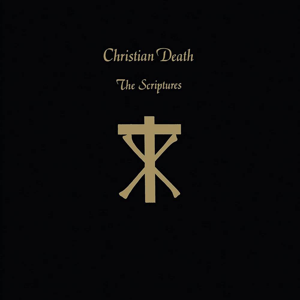 the album cover for Christian Death - The Scriptures [Limited Edition Crystal Clear LP w/12 Page Booklet]