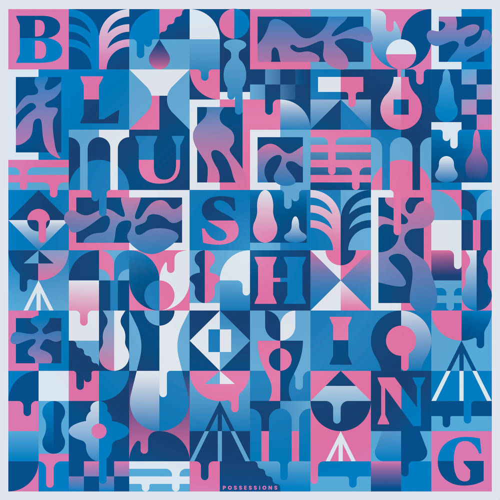 the album cover for Blushing - Possessions [Cloudy Clear LP]
