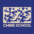 the album cover for Chime School - Chime School [Blue LP]