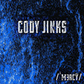the album cover for Cody Jinks - Mercy [Translcuent Blue W/ Black Swirl LP]