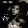 the album cover for Natalie Cole - Unforgettable...With Love [30th Anniversary Edition Limited Edition Clear Purple 2 LP]