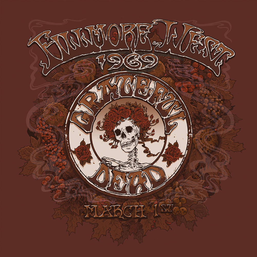the album cover for Grateful Dead - Fillmore West, San Francisco, CA 3/1/1969 [SYEOR 2022 Limited Edition 3LP]