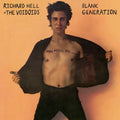 the album cover for Richard Hell & The Voidoids - Blank Generation [SYEOR 2022 Limited Edition Translucent Blue LP]
