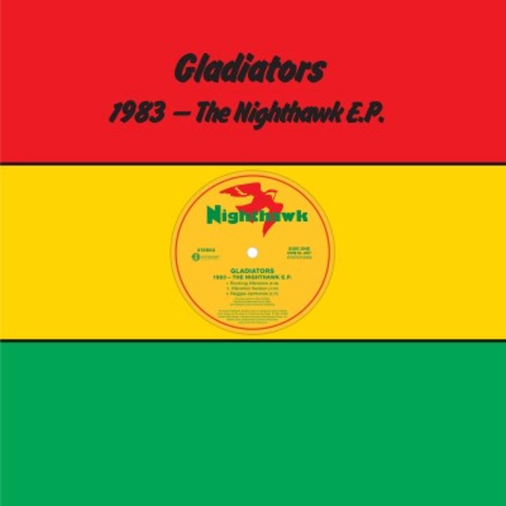 the album cover for Gladiators - 1983 - THE NIGHTHAWK EP [Indie Exclusive Limited Edition Opaque Red Green and Yellow Vinyl]