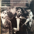 the album cover for The Walkmen - Everyone Who Pretended to Like Me Is Gone [LP]