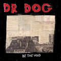 the album cover for Dr. Dog - Be The Void: 10th Anniversary Edition [Limited Edition Red & Clear Galaxy LP]