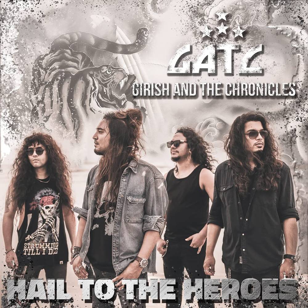 the album cover for Girish & The Chronicles - Hail To The Heroes