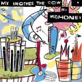 the album cover for Mudhoney - My Brother The Cow [Limited Edition Turquoise LP]