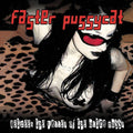 the album cover for Faster Pussycat - Between The Valley Of The Ultra Pussy [Pink LP]