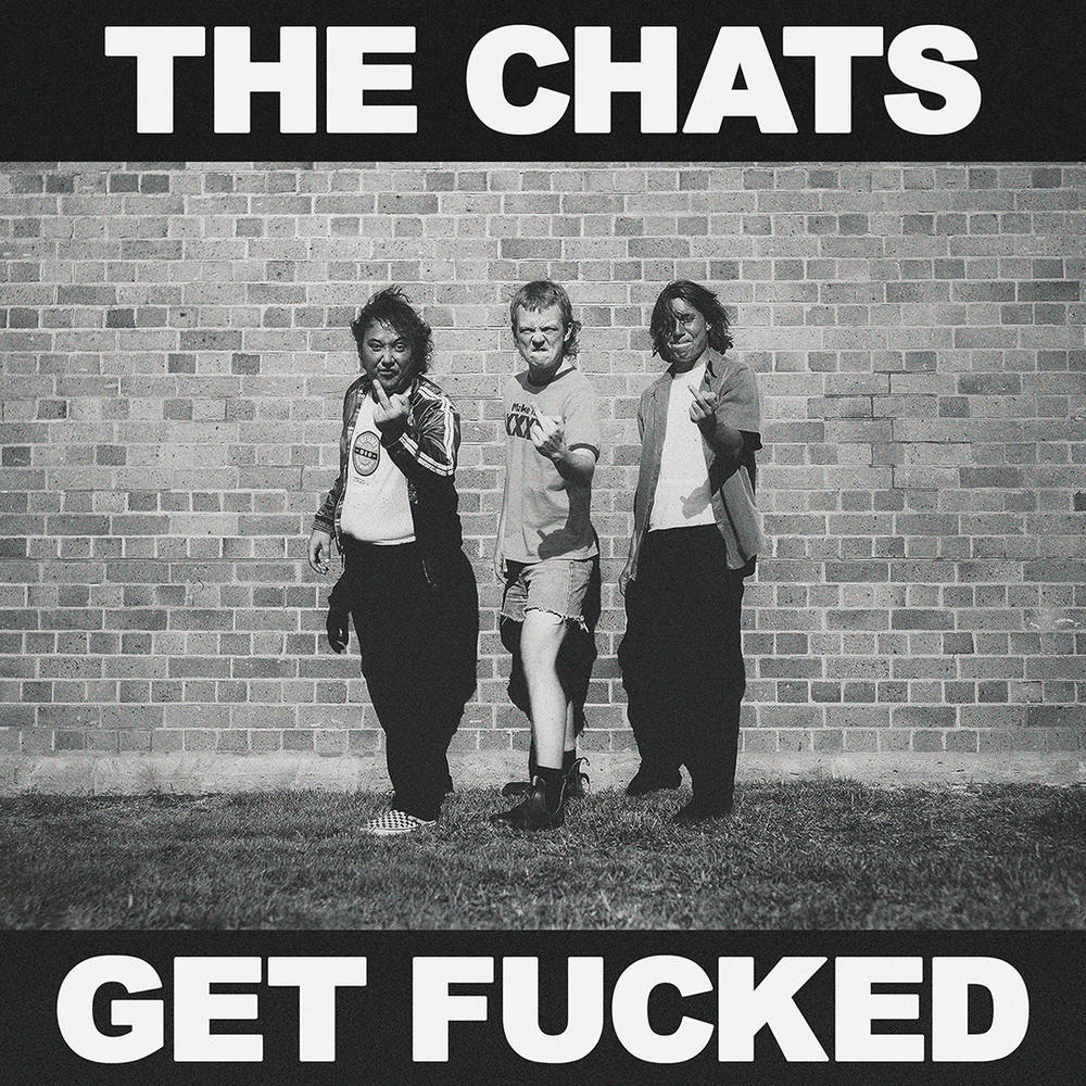 the album cover for The Chats - Get Fucked [Dehydrated Yellow LP]